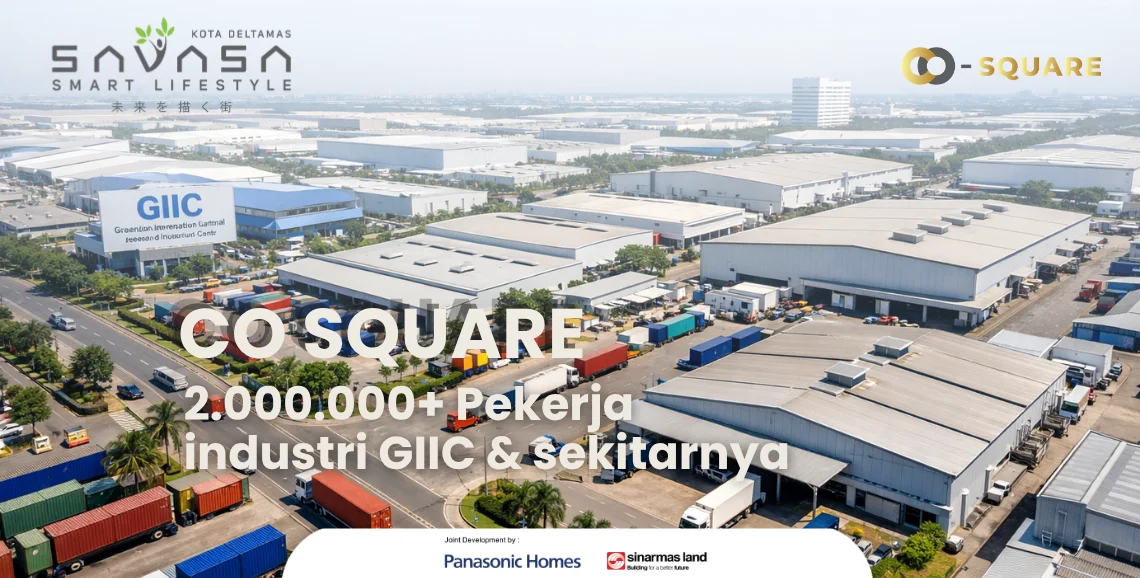 2.000.000+ pekerja industri GIIC & sekitarnya
